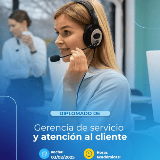 Diplomado en Gerencia del Servicio y Atención al Cliente